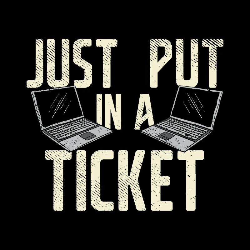 Mettez simplement un ticket pour le service d'assistance et le support technique