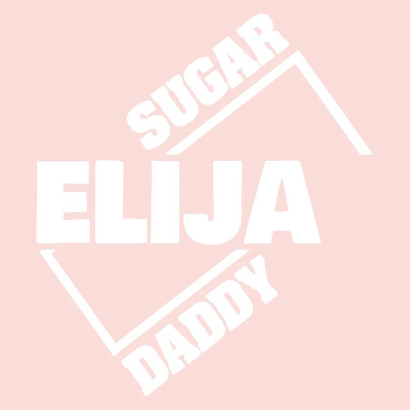 Elijah : Sugar Daddy