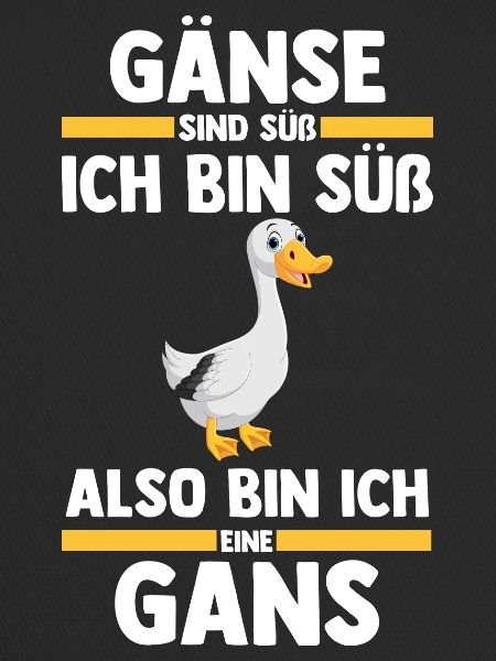 Gans Gänse