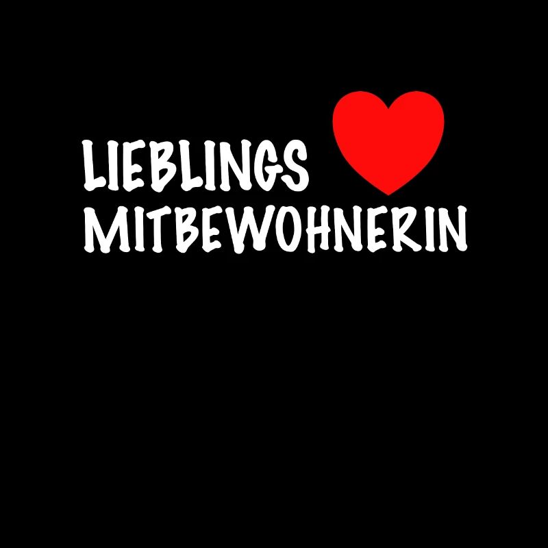 Lieblings Mitbewohnerin WG Geschenkidee