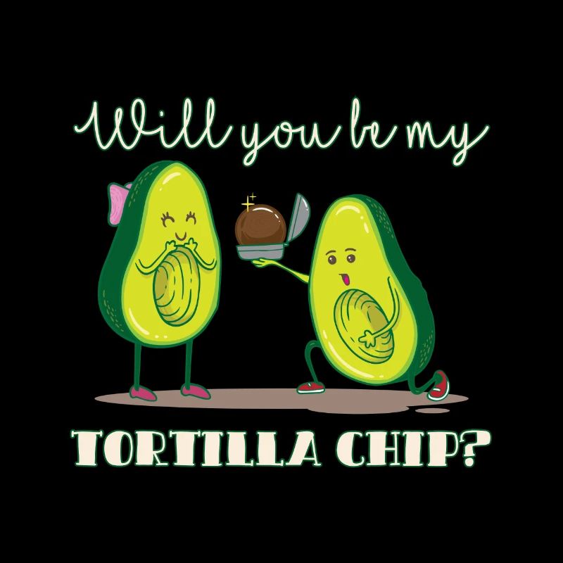 Will you be my tortilla chip - Antrag