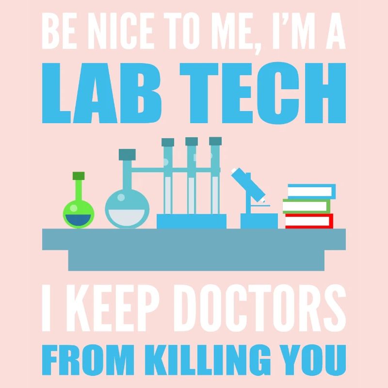 I'm Labor Tech. Laboratory Technician Gift