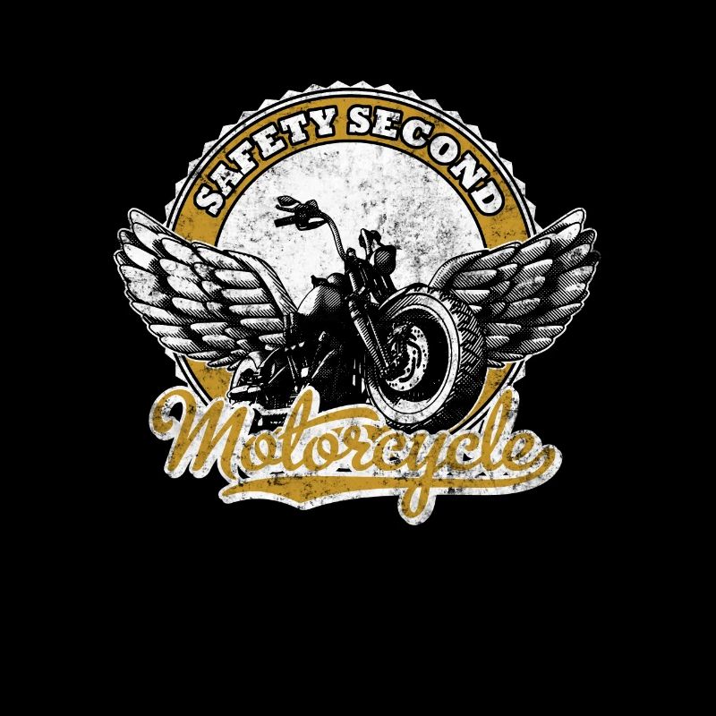 Safety Second funny design for Motorcycle lovers