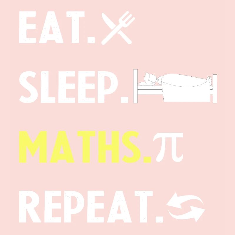 Eat Sleep Math Repeat