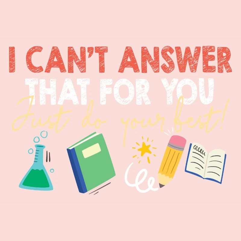 Test Day I Can't Answer Testing Day Teacher