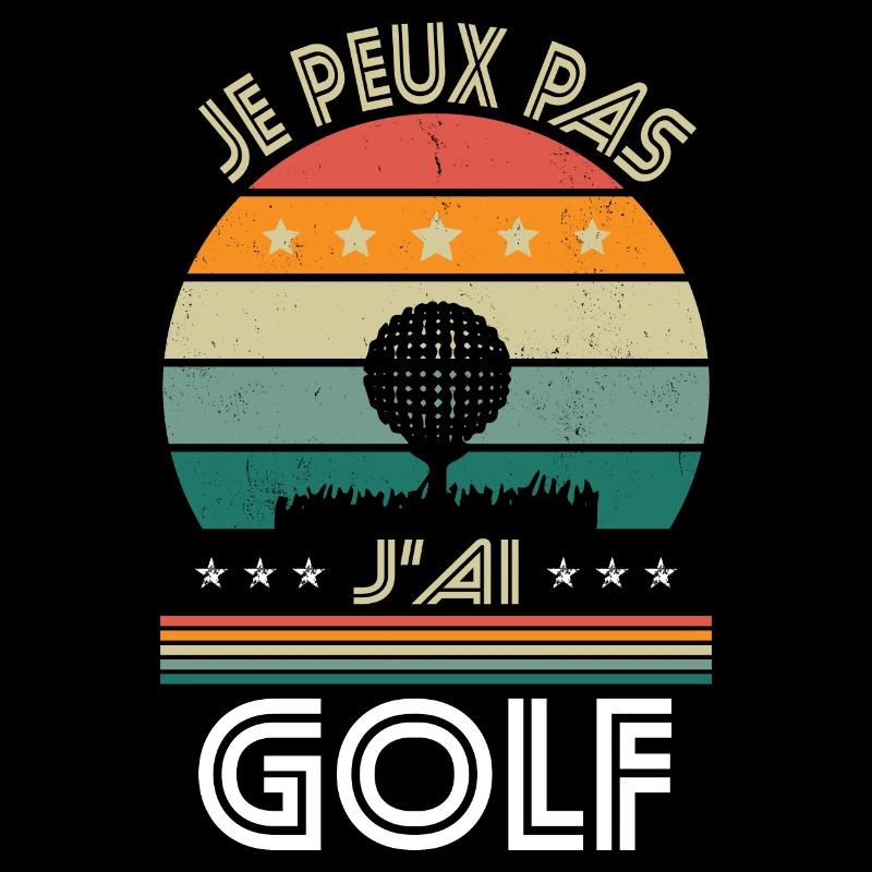 I Can't I Have Golf - Golfer Geschenkidee