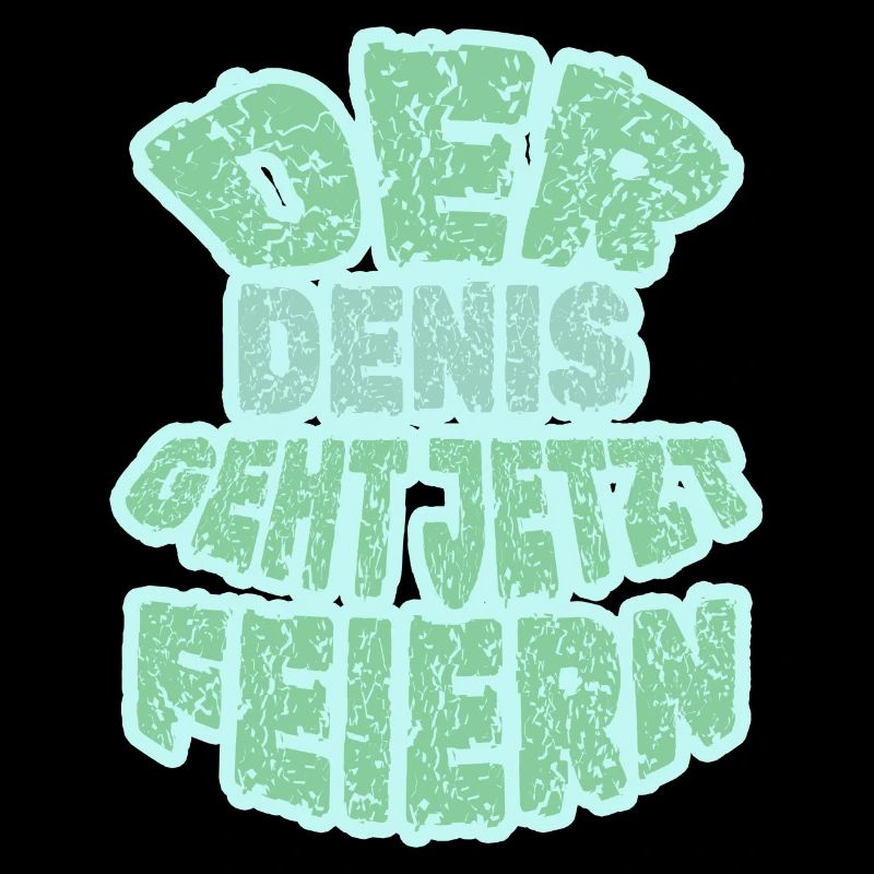 Feiern Denis