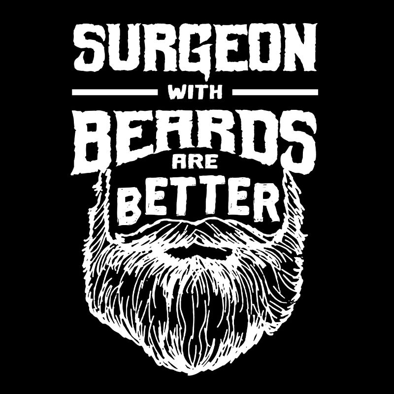 Surgeons with beards are a better operation l