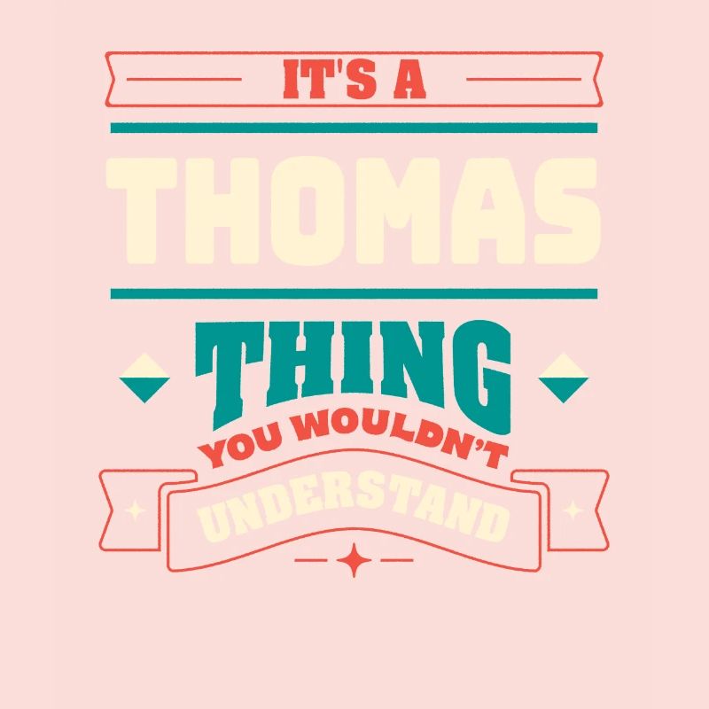 Es ist ein Thomas -Ding, der Nachname -Matching Fa