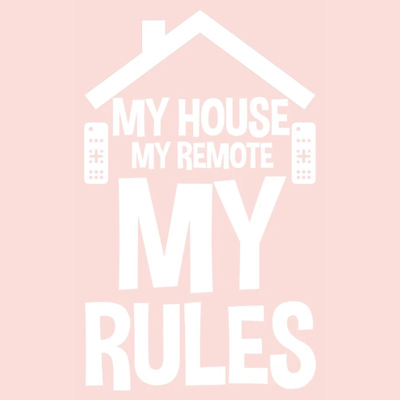 Ma maison Ma télécommande Mes règles 4