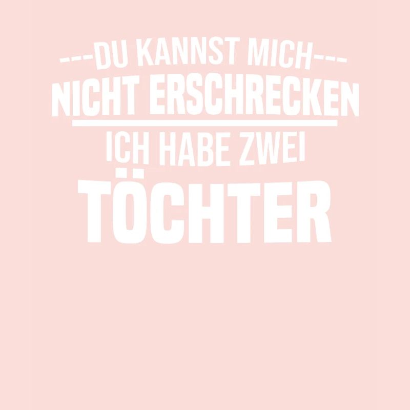 Vater Geschenk Ich habe 2 Töchter Papa