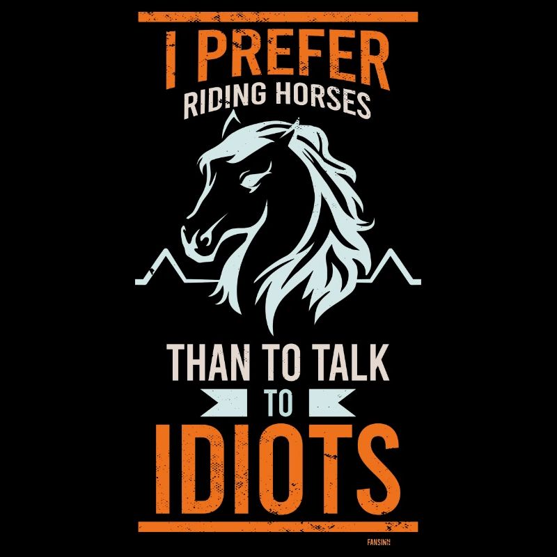 Je préfère monter à cheval drôle de dicton