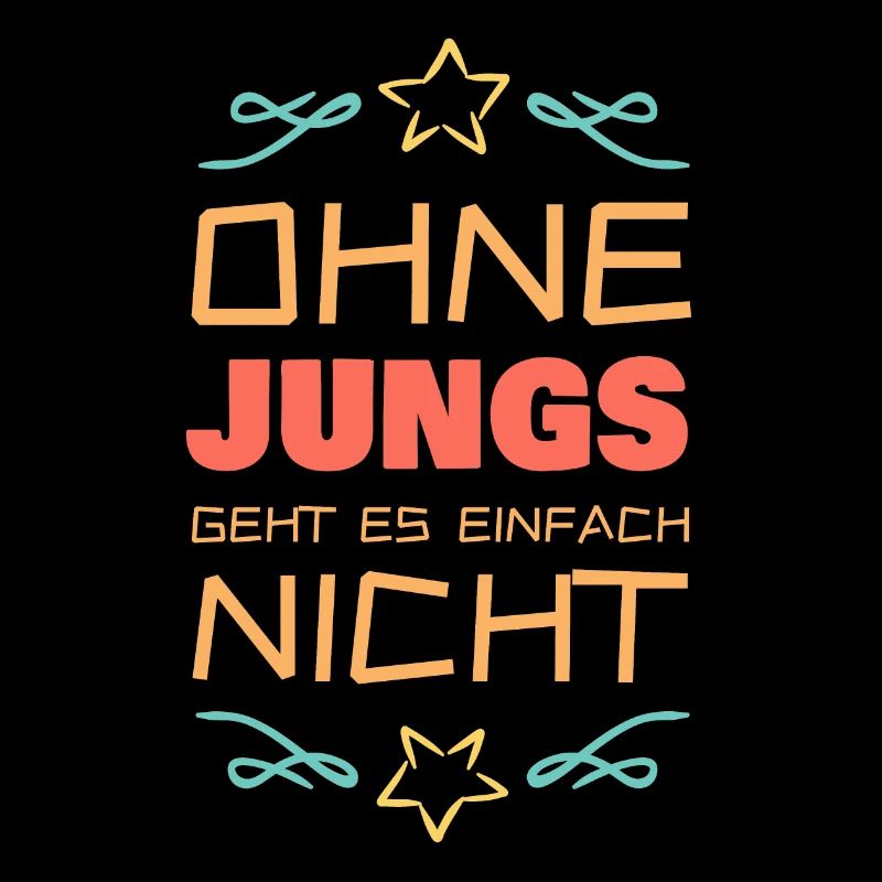 Ohne Jungs Männer geht es einfach nicht