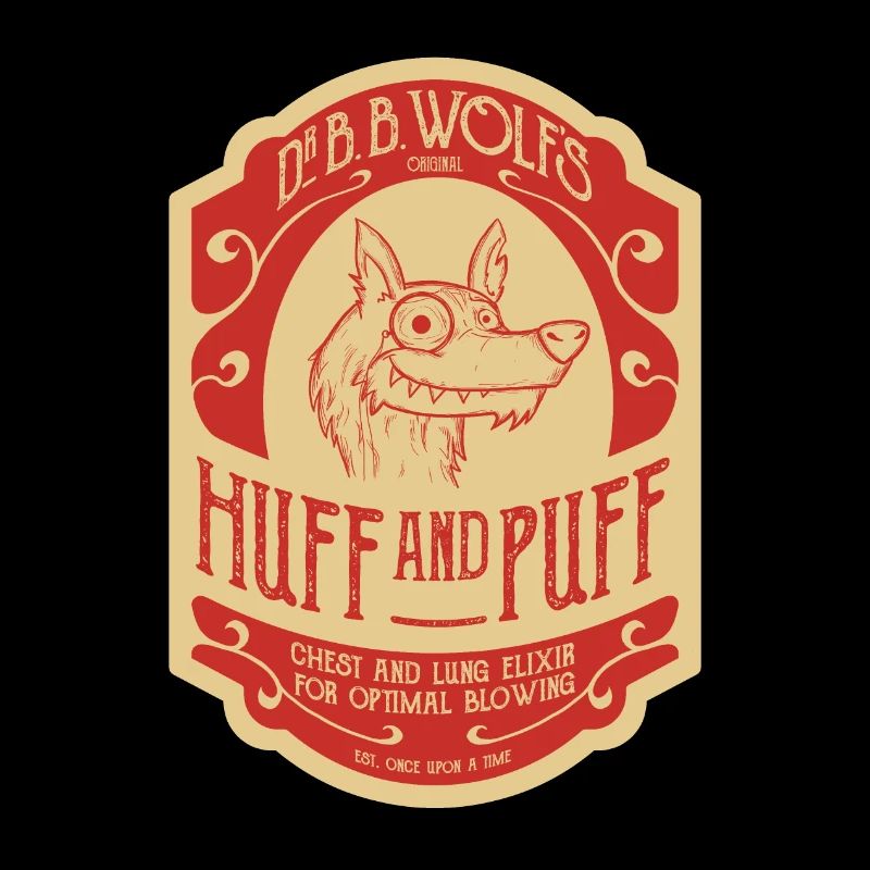 Dr. BB Wolfs "Huff And Puff"