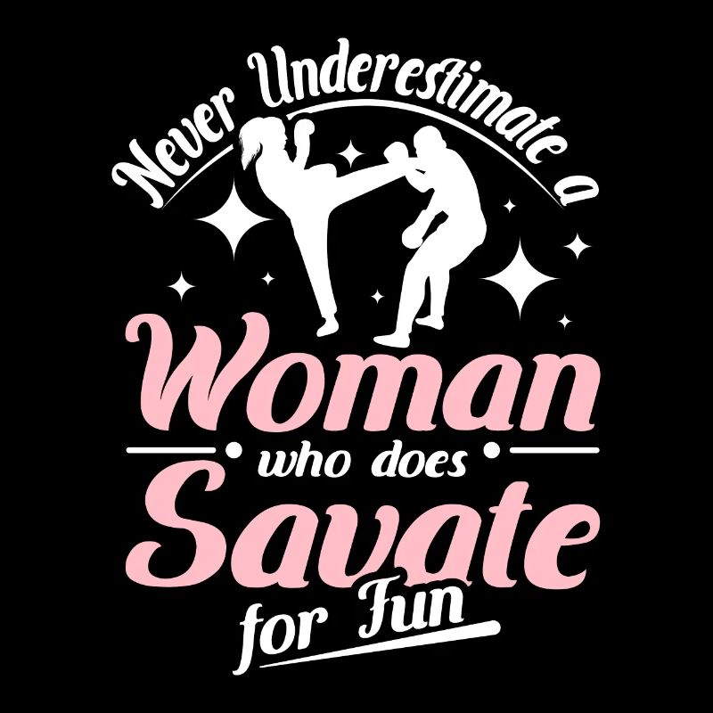 Never underestimate a woman who does savate