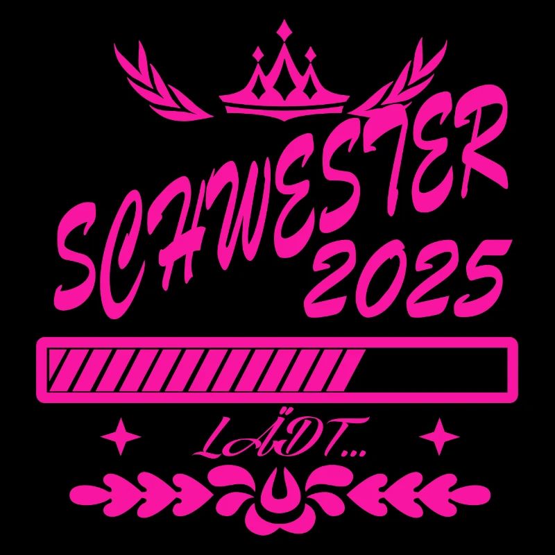 Schwester 2025 loading, 2025 große Schwester