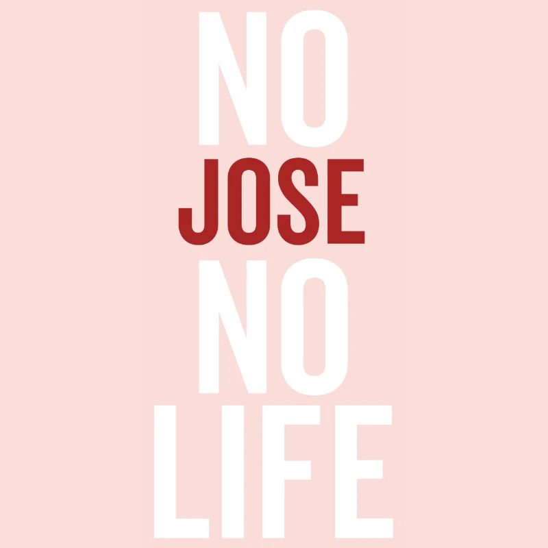 Pas de Jose pas de vie