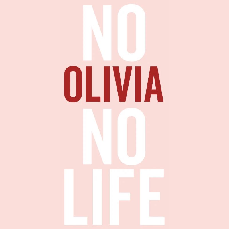 Pas d’Olivia Pas de vie