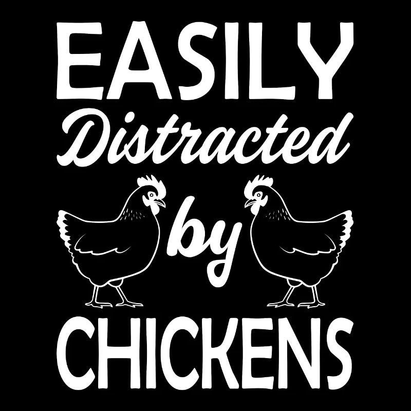 Facilement distrait par les poulets 2 -