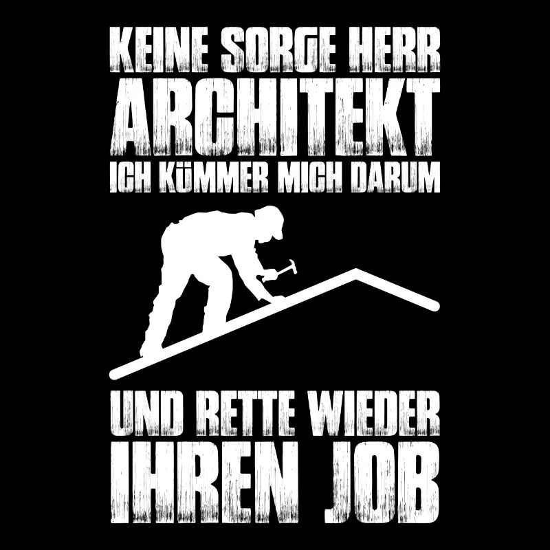 Keine Sorge Dachdeckermeister Dachdecker