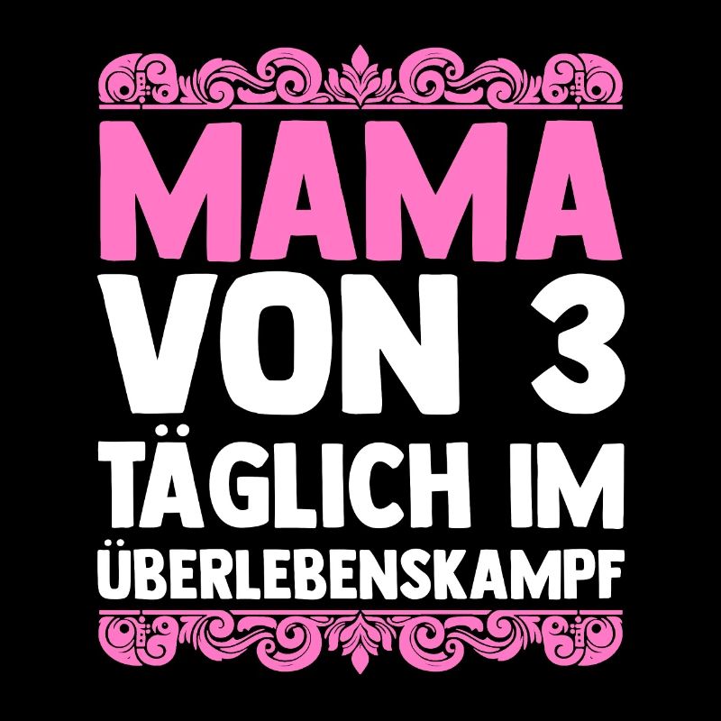 Mama Von 3 Kindern