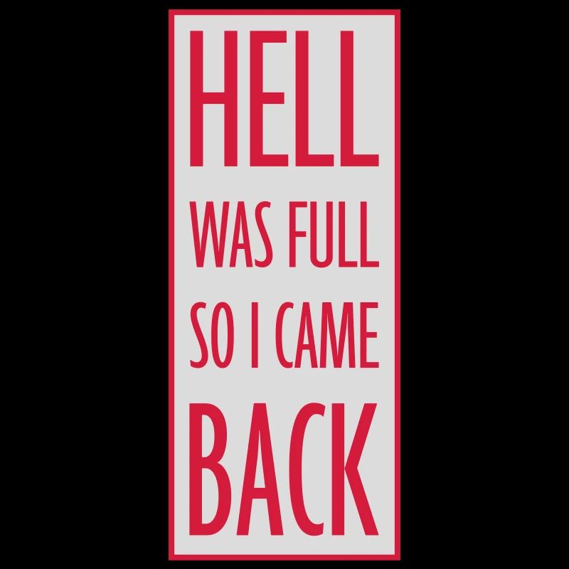hell was full Zitat