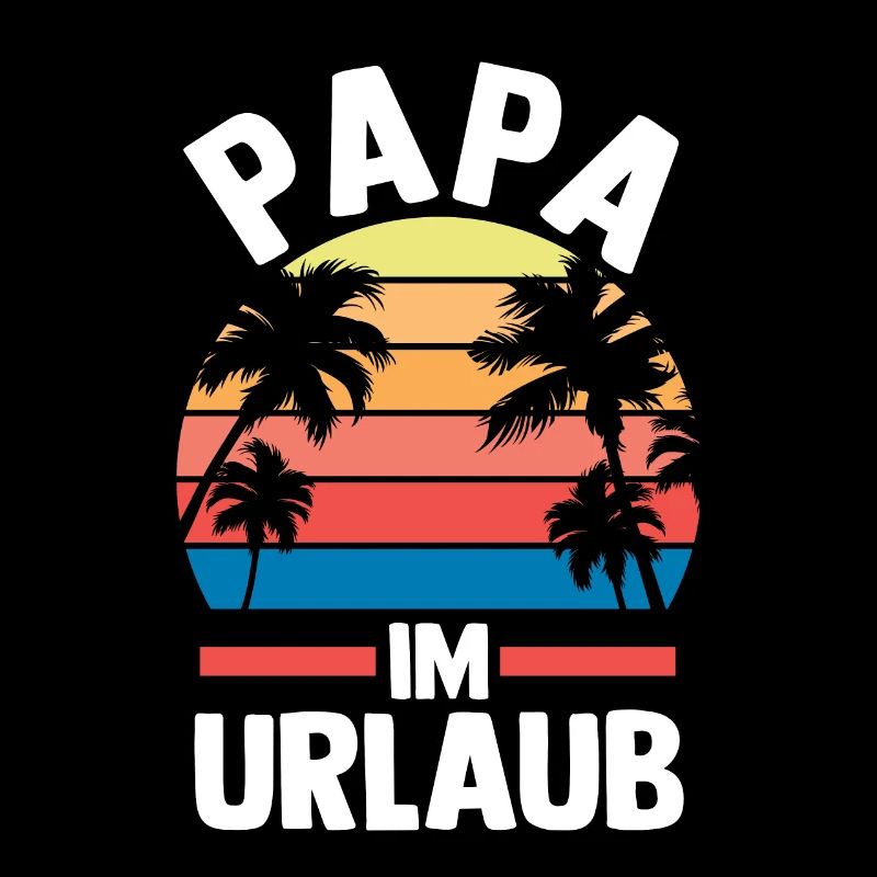 Vacation Vacationer Father Dad
