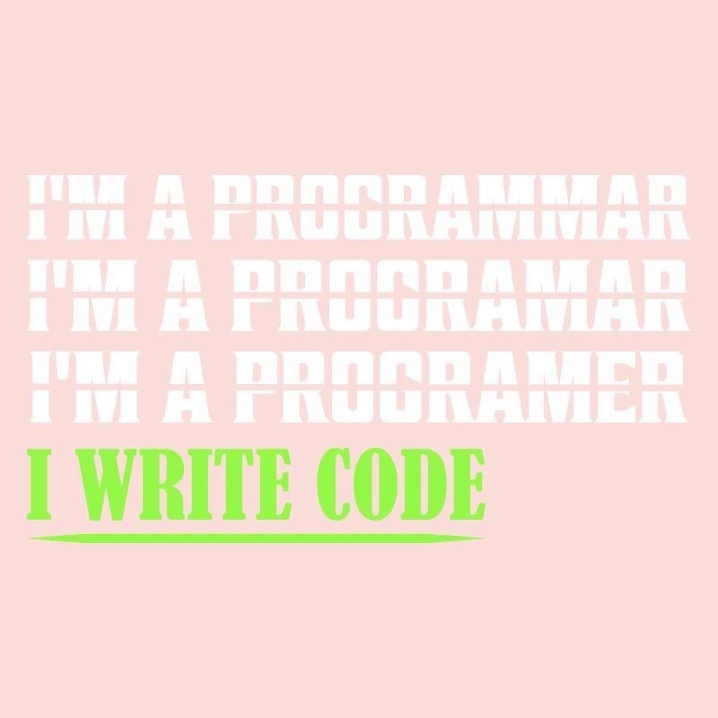 I'm A Programmar ........ I Write Code Coding Soft