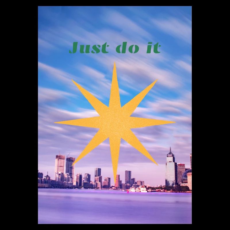 Just do it