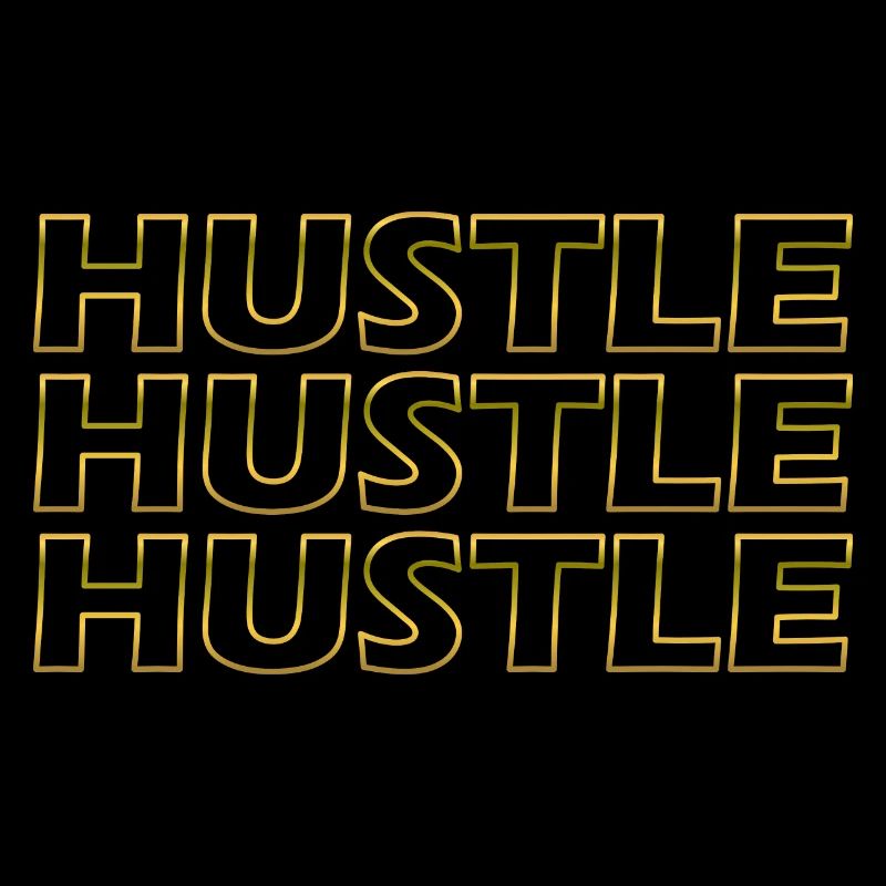 Hustle Hustle Hustle border
