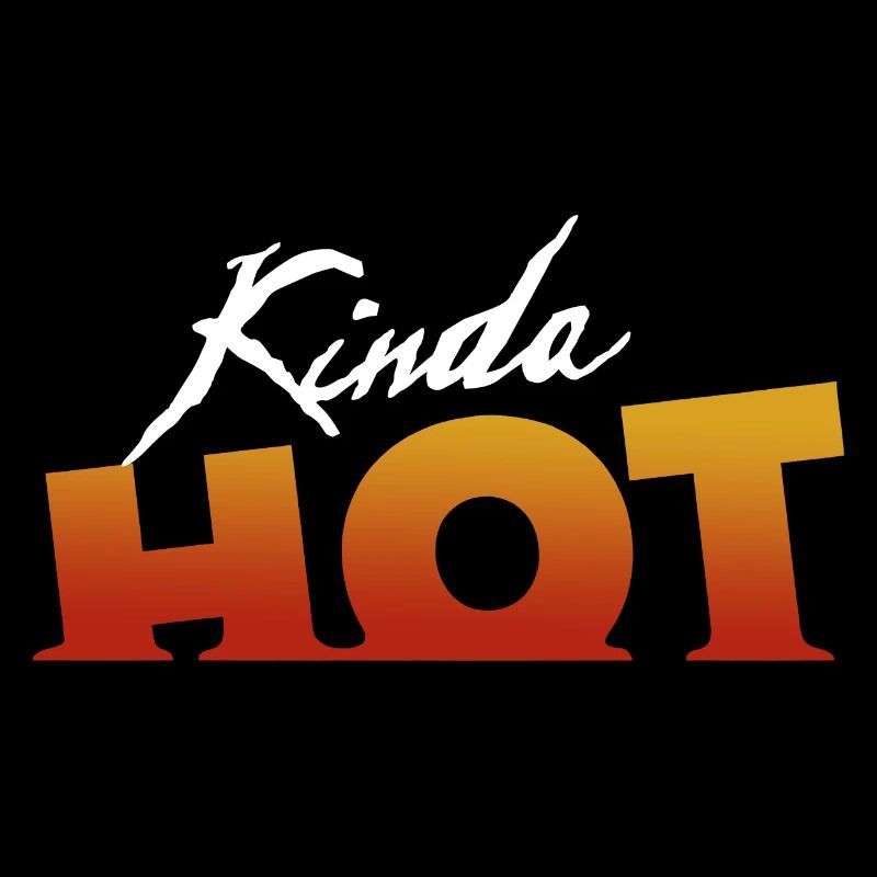Kinda Hot