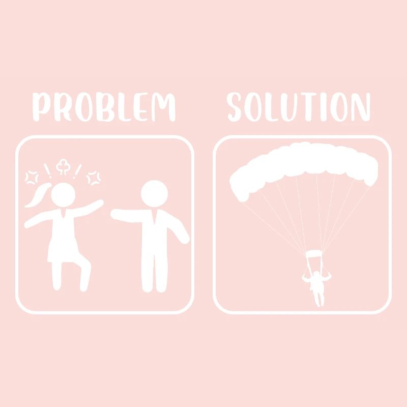 Problem Solution Wife Husband Parachute Skydiving