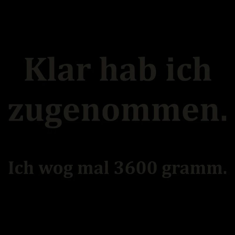 Gewicht Spruch Sprüche Selbstironie Geschenkidee