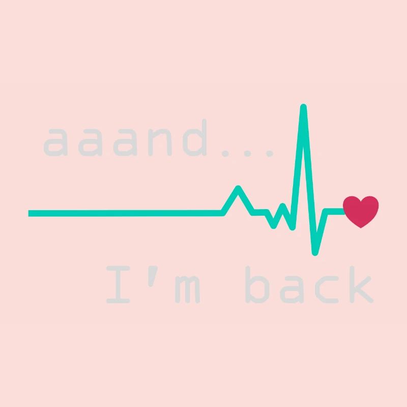 Aaand I'm back, Heart Attack Survivor
