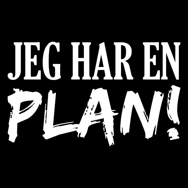 Ich habe einen Plan dänisch Kult Geschenk