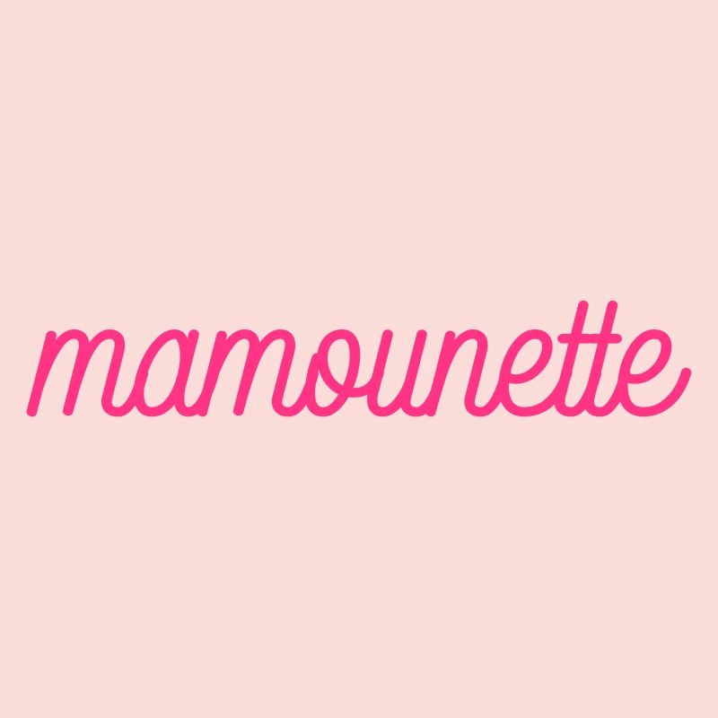 Mama Mutter Mamounette