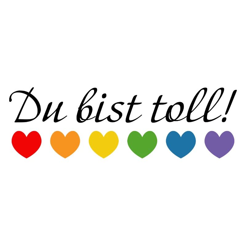 Regenbogenherzchen du bist toll