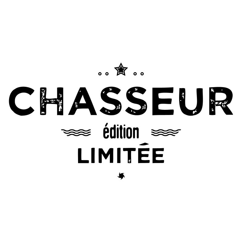 Chasseur edition limitee