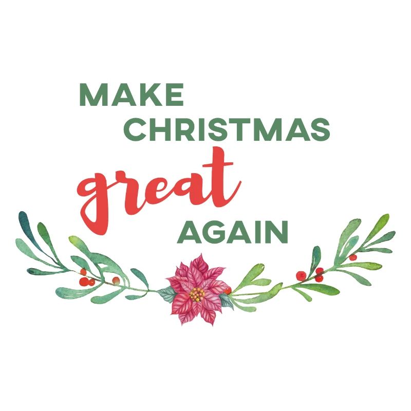 make christmas great again Noël cadeau
