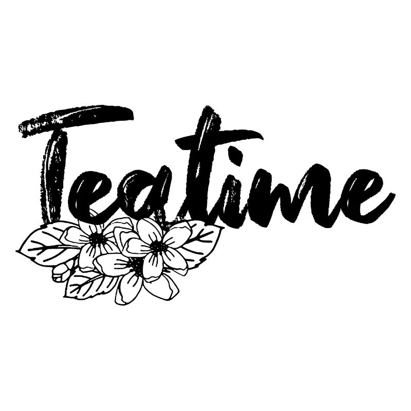 Teatime Tea Leaves Tea Drinker motto