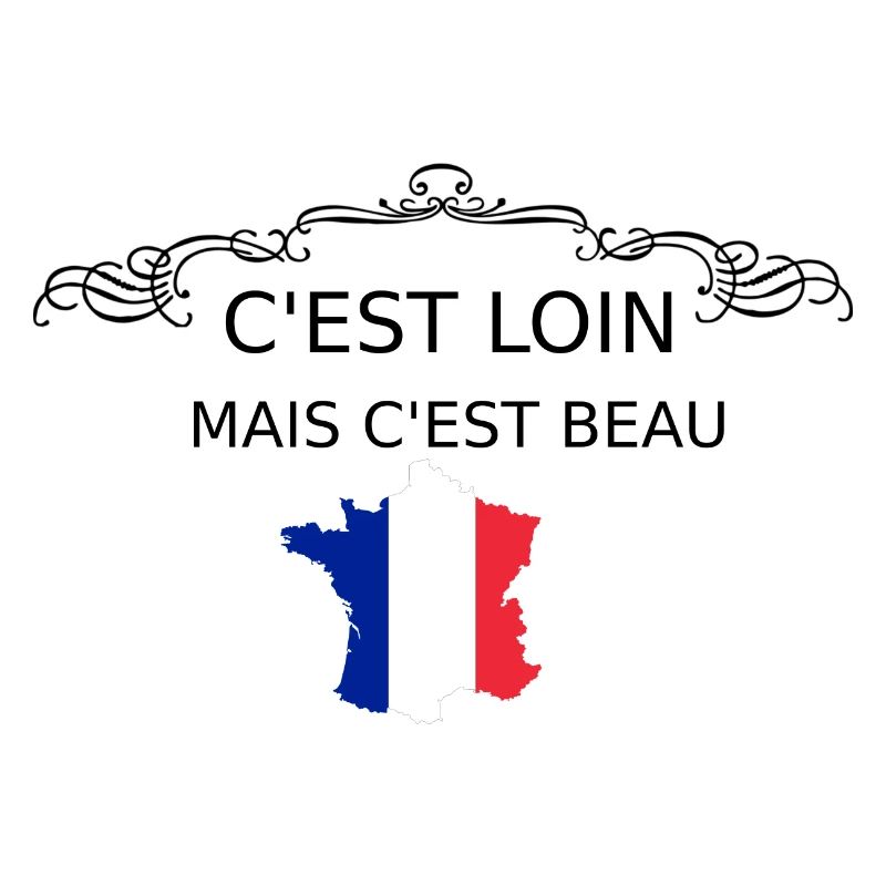 C EST LOIN MAIS C'EST BEAU