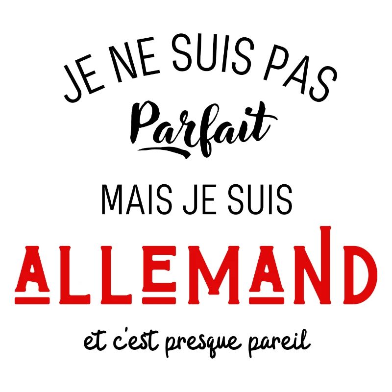 Pas parfait mais allemand