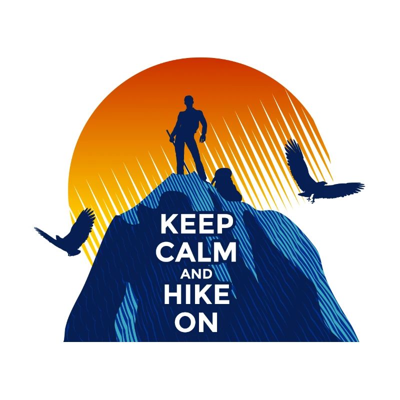 Keep calm and hike on