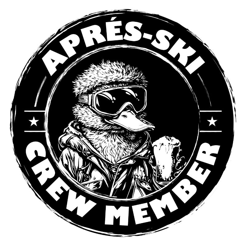 Ente Apres Ski Team Spruch