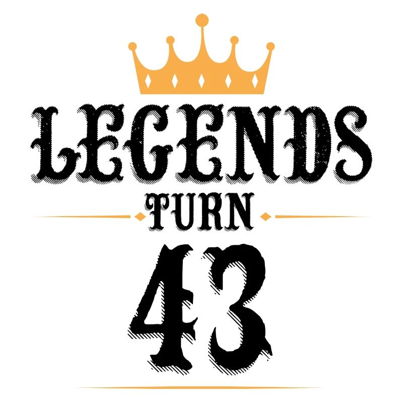 43 Geburtstag, Legenden werden 43
