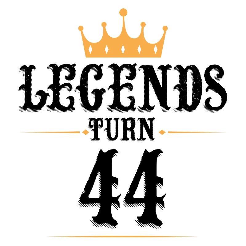 44 Geburtstag, Legenden werden 44