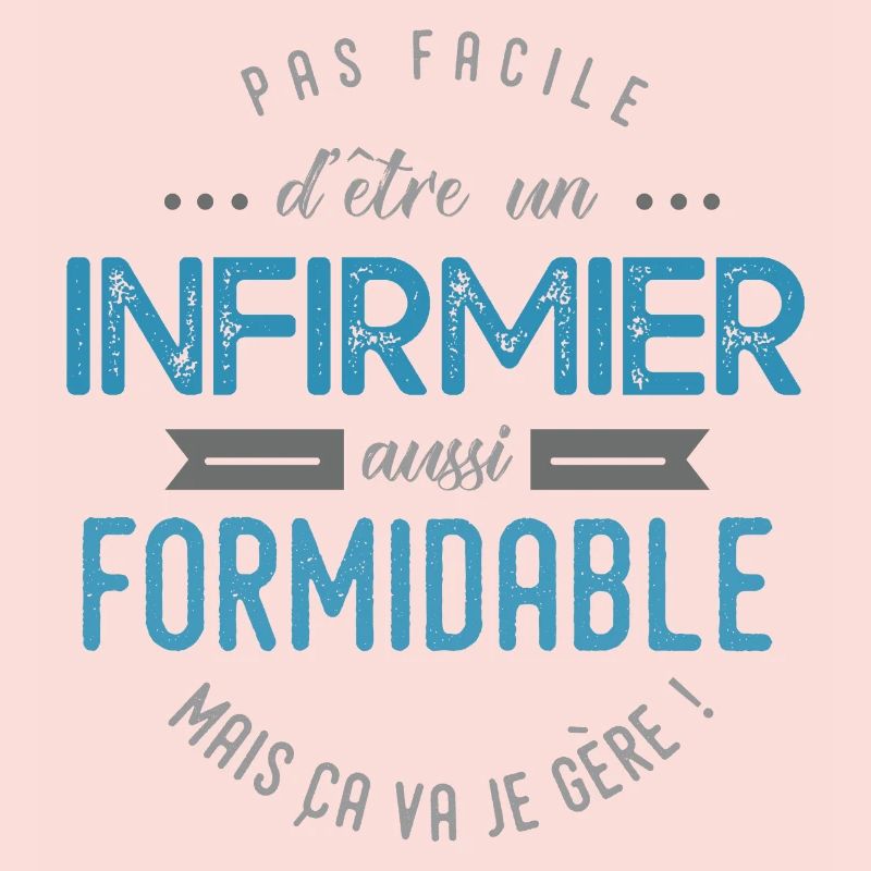 infirmier formidable