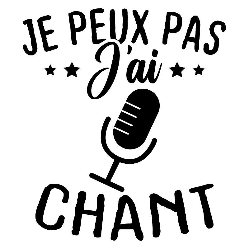 Je peux pas j ai chant