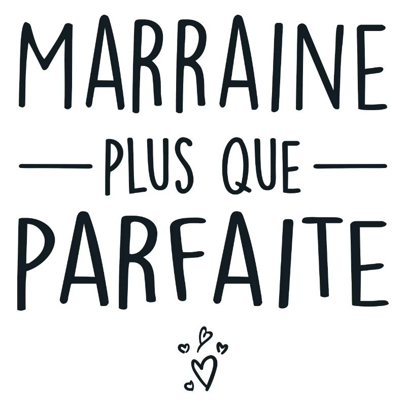 Marraine Plus Que Parfaite