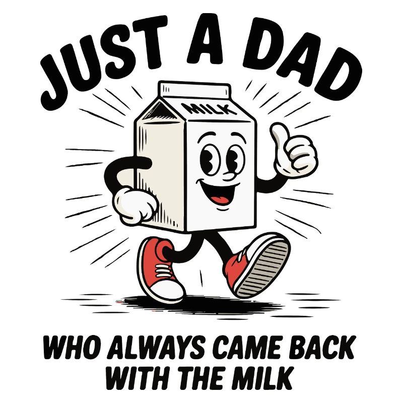Nur ein Vater, der immer mit der Milch zurückkam